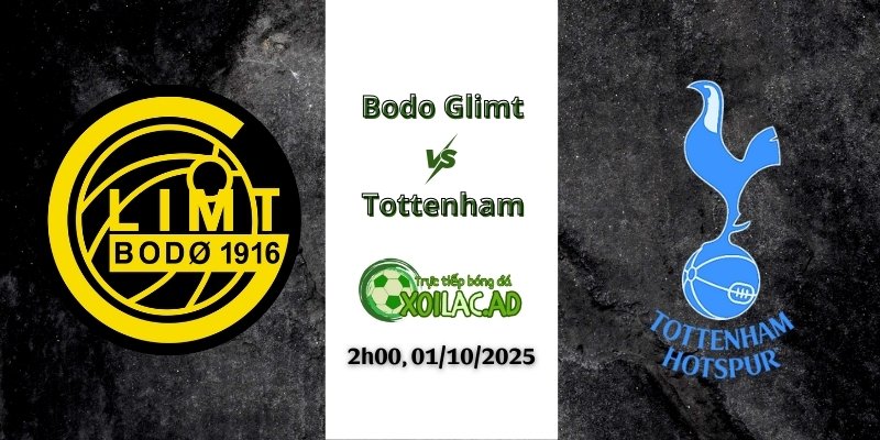 Nhận định Bodo Glimt và Tottenham vào lúc 2h00, ngày 01/10/2025